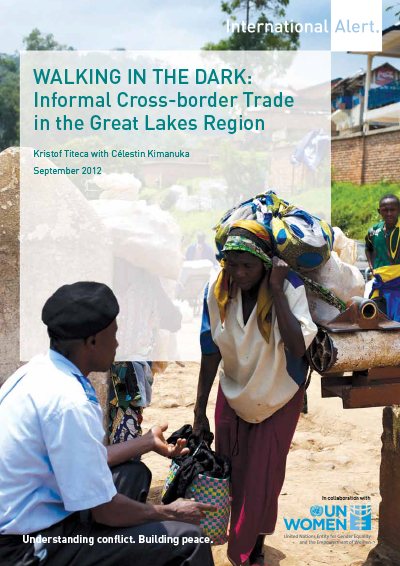 Walking in the dark: Informal cross-border trade in the Great Lakes ...